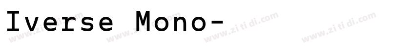 Iverse Mono字体转换